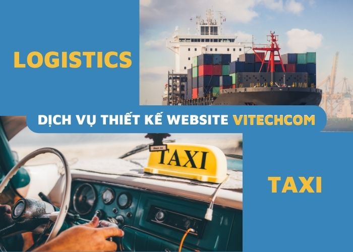 Dịch vụ thiết kế website vận tải taxi logistics tại Vitechcom