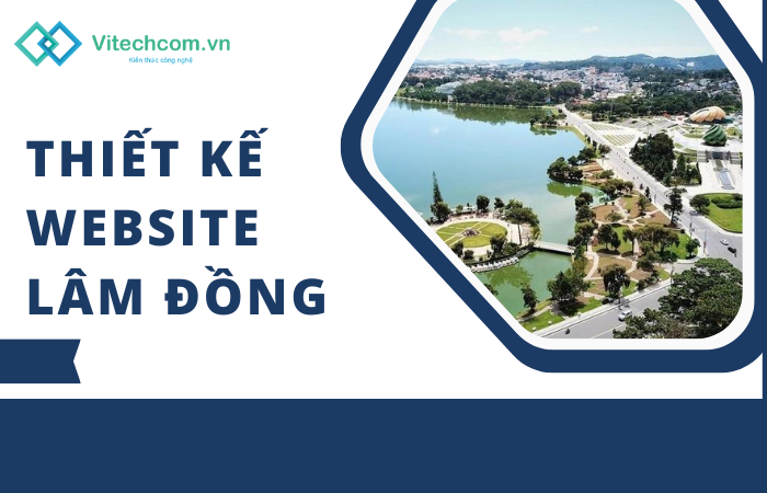 Thiết kế website Lâm Đồng